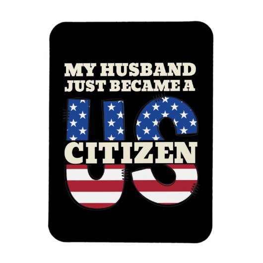 Mein Ehemann wurde gerade ein US-amerikanischer St Magnet (Vertikal)