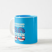 Mein Ehemann wurde gerade ein US-amerikanischer St Zweifarbige Tasse (Vorderseite Links)