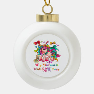 Mein Einhorn ist Kinda Bow Crazy Weihnachten Keramik Kugel-Ornament