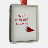 Mein Elf verließ das Regal und gab auf Silbernes Ornament (Rechts)