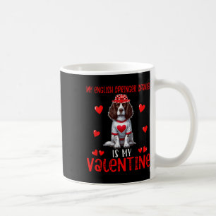 Mein English Springer Spaniel ist mein Valentinshe Kaffeetasse