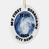 Mein erster Hurrikan Beryl Custom City Name Keramik Ornament (Rechts)