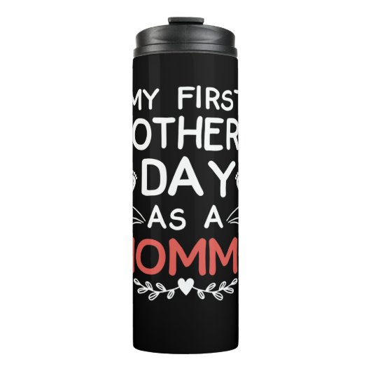 Mein erster Muttertag als Mami Thermosbecher (Vorderseite)