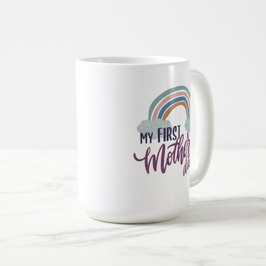 Mein erster Muttertag Kaffeetasse (VorderseiteRechts)