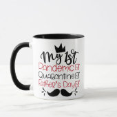 Mein erster Pandemie-Quarantäne-Vater Tasse (Links)