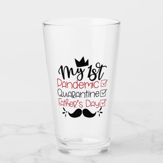 Mein erster Pandemiestag für die Quarantäne Glas (Vorderseite)