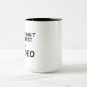MEIN ERSTER RODEO TASSE (Zentrum)
