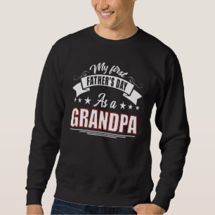Mein erster Vatertag als Großvater Phantastisches  Sweatshirt