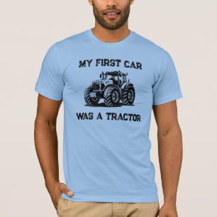 Mein erstes Auto war ein Traktor Lustiges Farm-Shi T-Shirt
