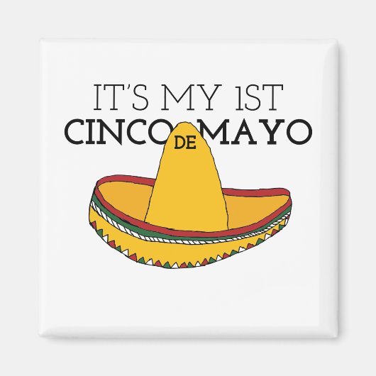 Mein erstes Cinco de Mayo Cinco De Mayo Magnet (Vorne)