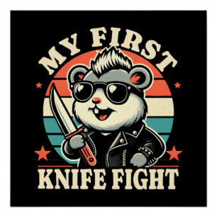 Mein erstes Messer Kampf - Cooler Hamster Poster