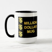 Mein erstes Million ist auf seiner Weise zu mir Tasse (Links)