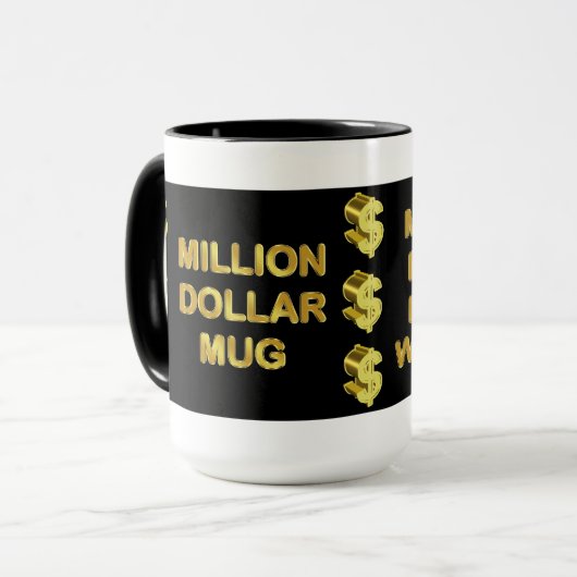 Mein erstes Million ist auf seiner Weise zu mir Tasse (Vorderseite Links)
