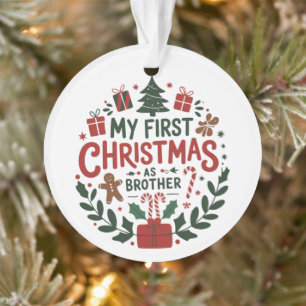 Mein erstes Weihnachten als Bruder Familie passend Ornament
