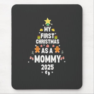 Mein erstes Weihnachten als Mutti 2025 Xmas Mousepad