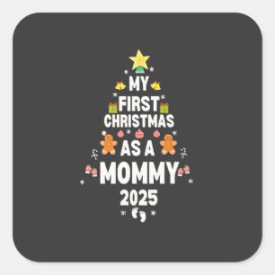 Mein erstes Weihnachten als Mutti 2025 Xmas Quadratischer Aufkleber