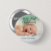 Mein erstes Weihnachtsbaby-Foto gibt das Jahr mode Button (Vorne & Hinten)