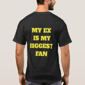 MEIN EX T-Shirt (Rückseite)