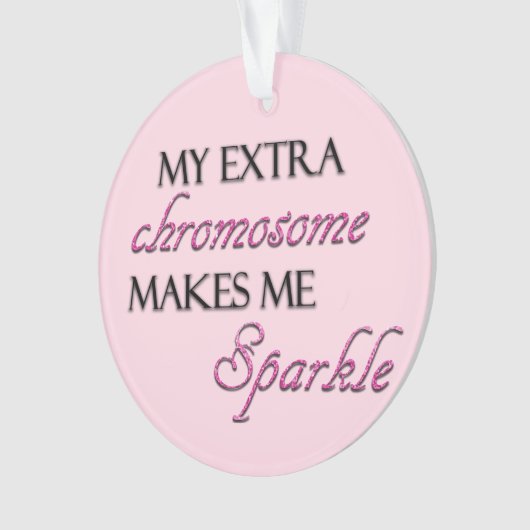 Mein Extrachromosom lässt mich funkeln, Ornament (Vorderseite)
