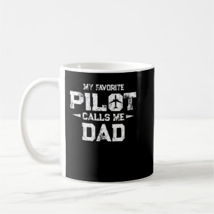 Mein Favoritenpilot nennt mich Vater Kaffeetasse