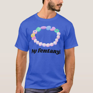 Mein Fentanyl 90er Style Candy T-Shirt