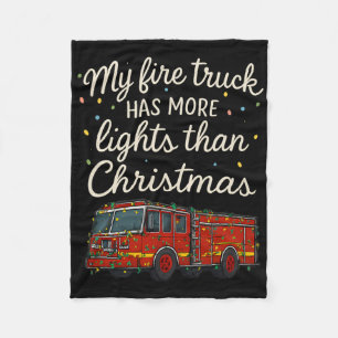 Mein Feuerwehrwagen hat mehr Lichter als Weihnacht Fleecedecke