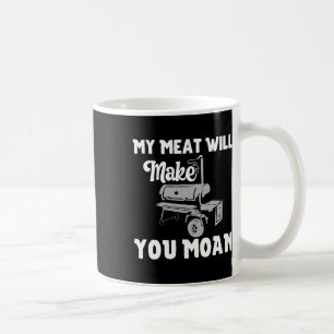 Mein Fleisch wird dich moan lustige Grillen rauche Kaffeetasse