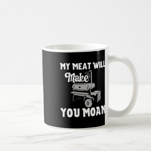 Mein Fleisch wird dich moan lustige Grillen rauche Kaffeetasse (Rechts)