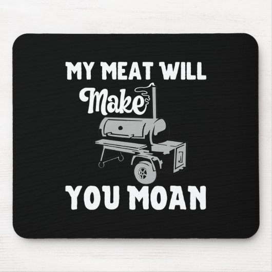 Mein Fleisch wird dich moan lustige Grillen rauche Mousepad (Vorne)