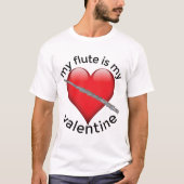 Mein Flute ist mein Valentine T-Shirt (Vorderseite)