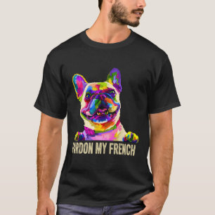 Mein Französisch - Pop Art Spaß Franzose Französis T-Shirt