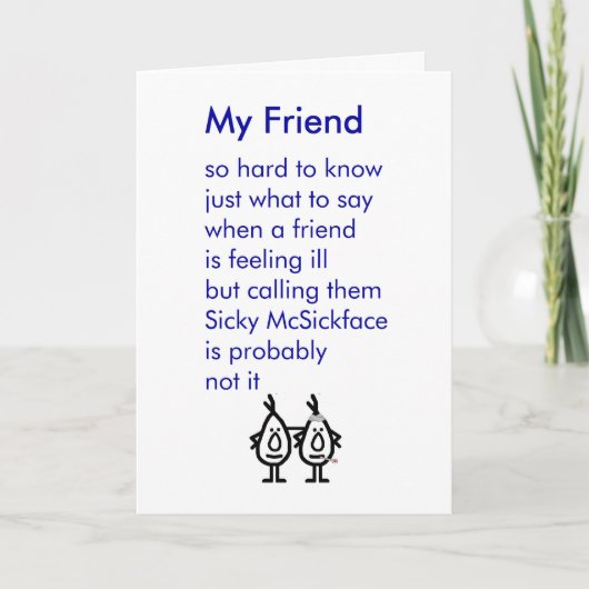 Mein Freund - ein lustiges erhalten wohles Gedicht Karte (Vorderseite)