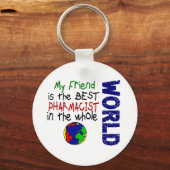 Mein Freund ist der beste Apotheker der Welt Schlüsselanhänger (Vorderseite)