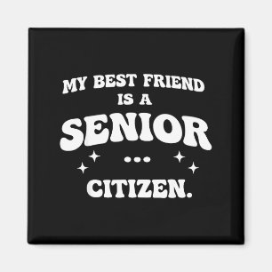 Mein Freund ist ein Senior  Magnet