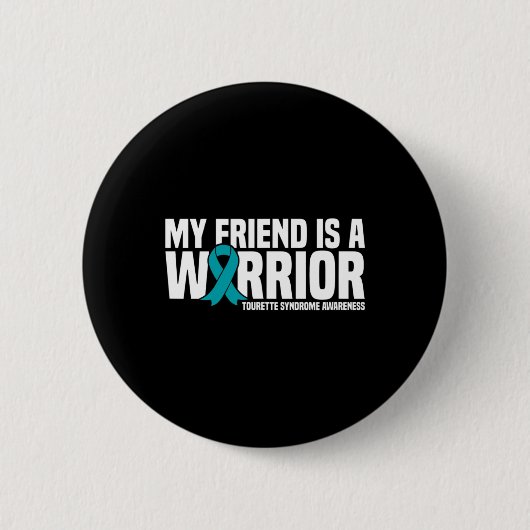 Mein Freund ist ein Warrior Tourette Syndrome Awar Button (Vorderseite)