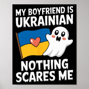 Mein Freund ist Ukrainer Nichts schreckt mich Ukra Poster