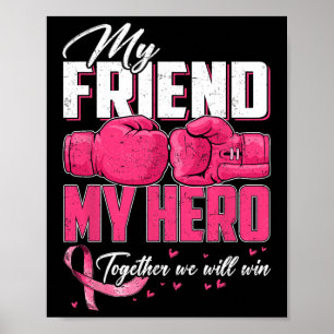 Mein Freund mein Held zusammen gewinnen wir Breast Poster