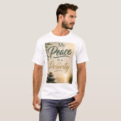 Mein Frieden hat Vorrang T-Shirt (Vorne ganz)