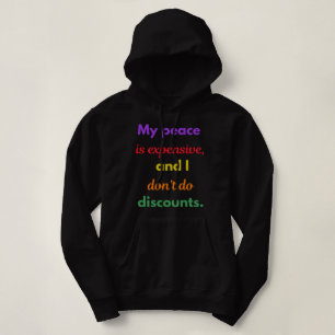Mein Frieden, mein Preis Hoodie
