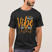 Mein ganzes Gesicht stört nicht T-Shirt (Vorderseite)