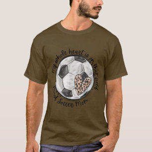 Mein ganzes Herz ist auf diesem Feld stolze Fußbal T-Shirt