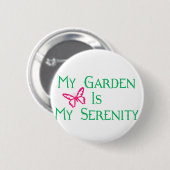 Mein Garten ist meine Ruhe Button (Vorne & Hinten)