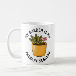 Mein Garten ist meine Therapiesitzung Funny Gard Kaffeetasse
