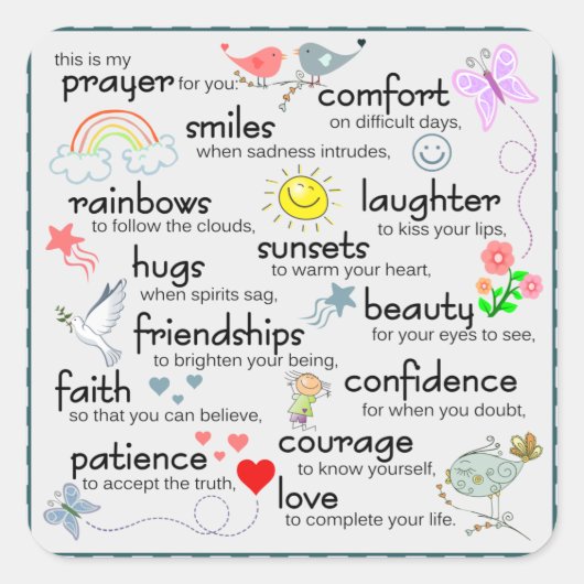 Mein Gebet für dich Quadratischer Aufkleber (Vorderseite)