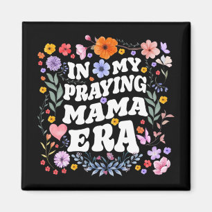 Mein Gebet Mama Ära Christlich Jesus Mommy Mama Mo Magnet