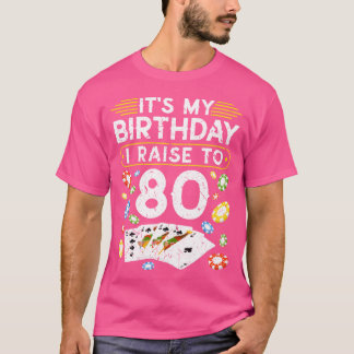 Mein Geburtstag I Raiseo 80 Poker Familie T-Shirt