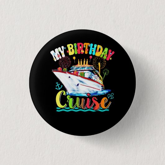 Mein Geburtstag Kreuzfahrtschiff Cake Cruising Rei Button (Vorderseite)