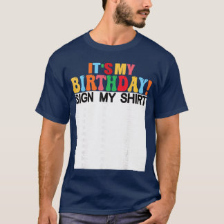 Mein Geburtstag Schild Mein Lustiger Geburtstag Fr T-Shirt
