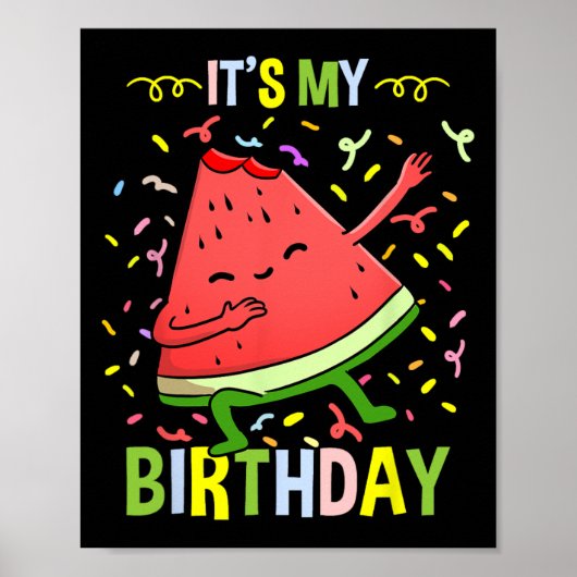 Mein Geburtstag Wassermelone Poster (Vorne)