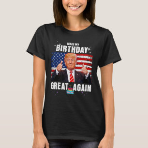 Mein Geburtstag wieder großartig machen T-Shirt
